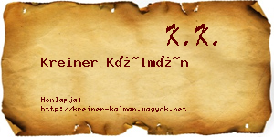 Kreiner Kálmán névjegykártya